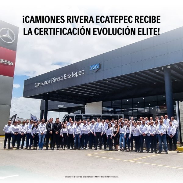 Camiones Rivera Ecatepec obtiene la certificación Evolución Elite