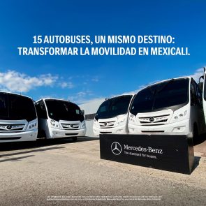 Mercedes-Benz Autobuses, entrega 15 autobuses para transformar el transporte de personal en Mexicali